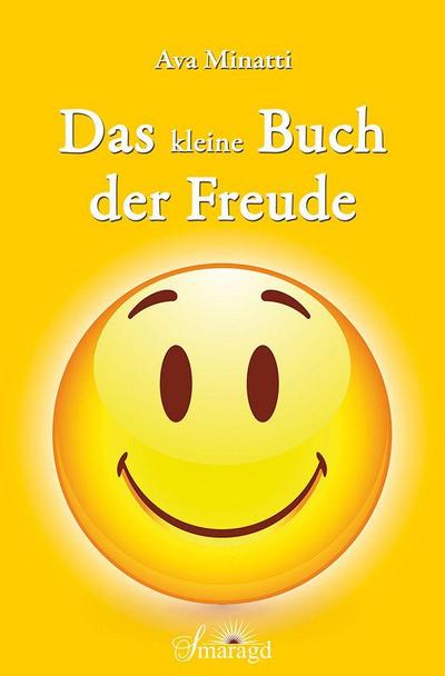 Das kleine Buch der Freude