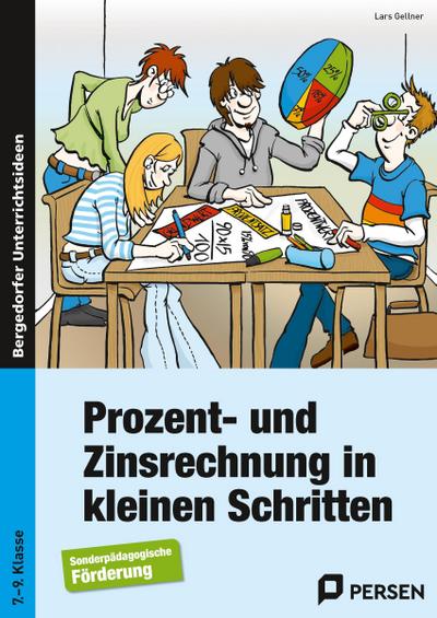 Prozent- und Zinsrechnung in kleinen Schritten