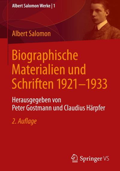 Biographische Materialien und Schriften 1921-1933