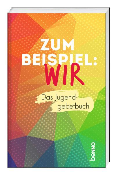 Zum Beispiel: Wir