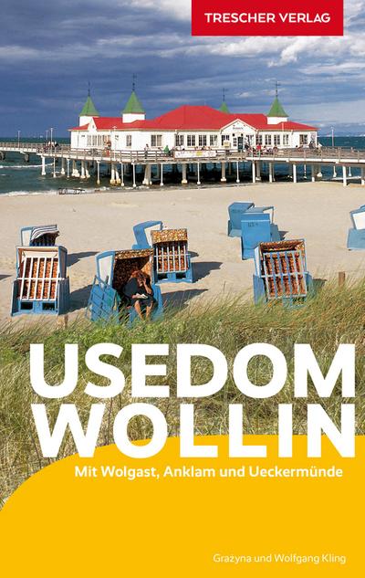 TRESCHER Reiseführer Usedom und Wollin