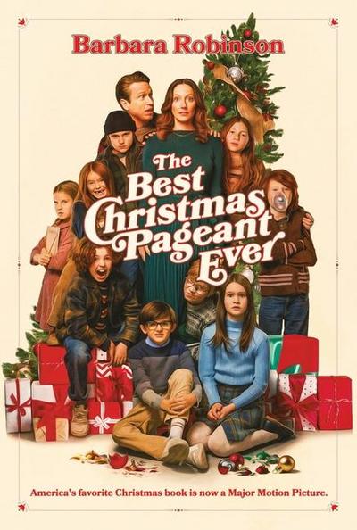 The Best Christmas Pageant Ever. Movie Tie-In Edition