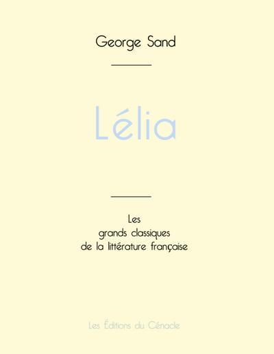 Lélia de George Sand (édition grand format)