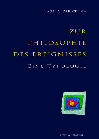 Zur Philosophie des Ereignisses