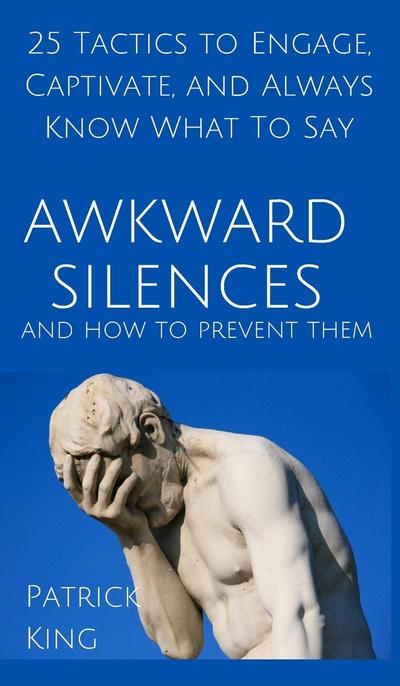 Awkward Silences and How to Prevent Them