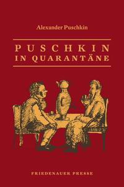 Puschkin in Quarantäne