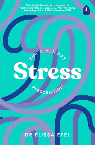 The Seven-Day Stress Prescription