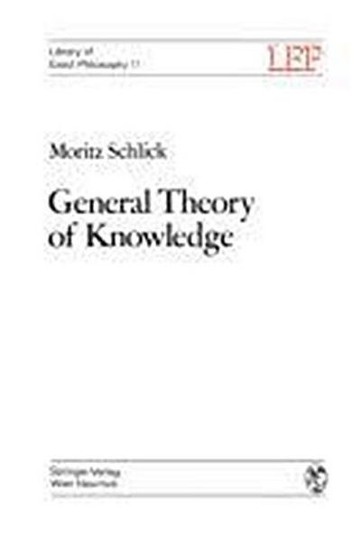 General Theory of Knowledge