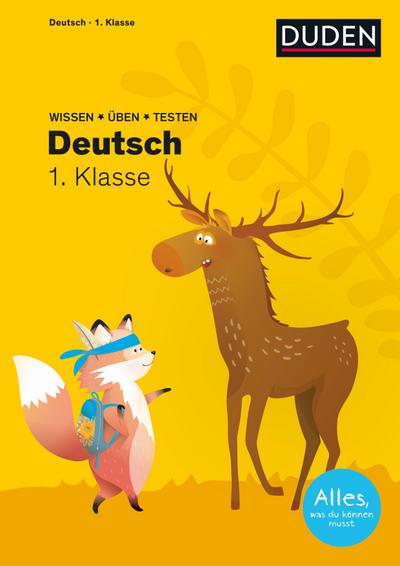 Wissen - Üben - Testen: Deutsch 1. Klasse