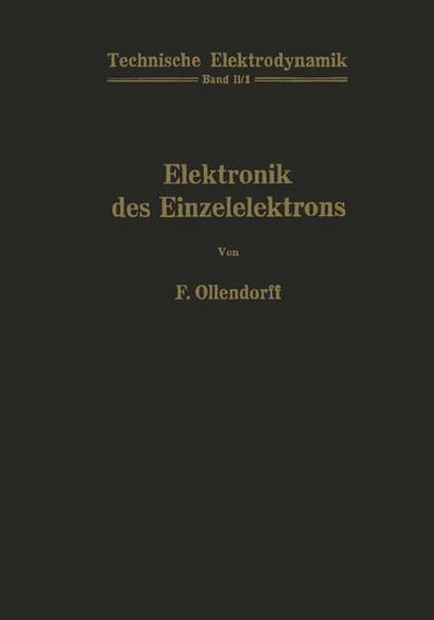 Innere Elektronik Erster Teil Elektronik des Einzelelektrons