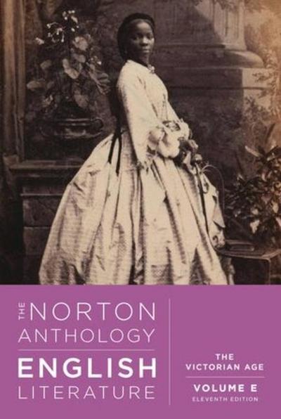 The Norton Anthology of English Literature. Volume E