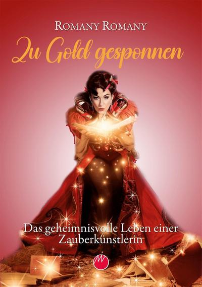 Zu Gold gesponnen