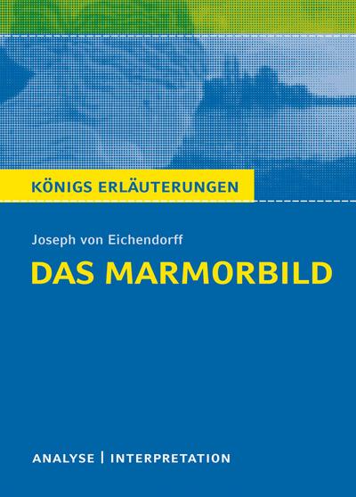 Das Marmorbild von Joseph von Eichendorff