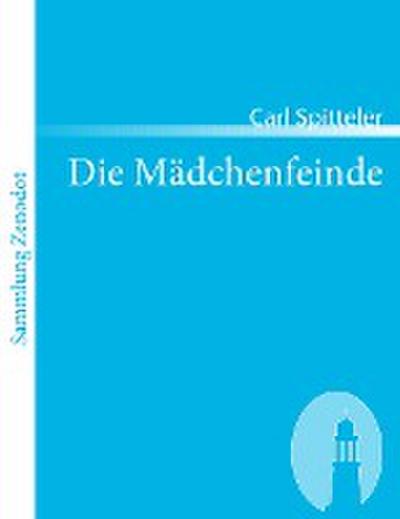 Die Mädchenfeinde