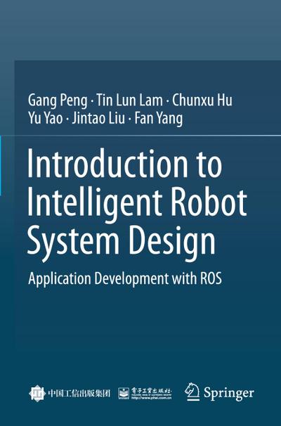 Introduction to Intelligent Robot System Design