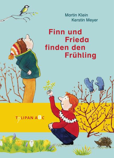 Finn und Frieda finden den Frühling