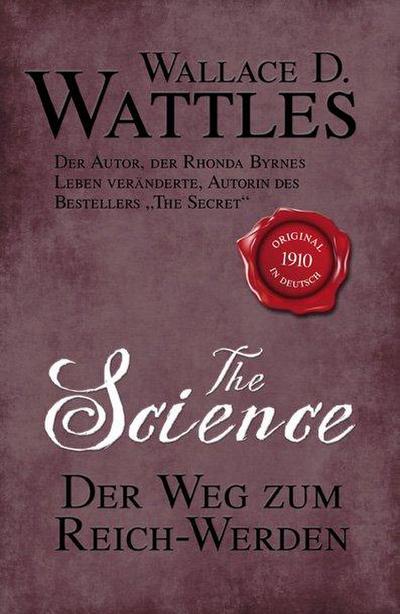 The Science - Der Weg zum Reich-Werden