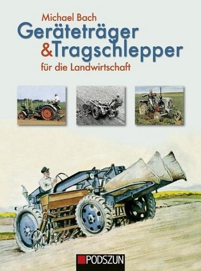 Geräteträger & Tragschlepper für die Landwirtschaft