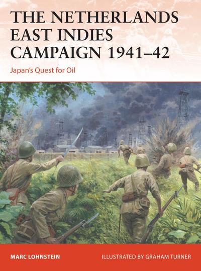 The Netherlands East Indies Campaign 1941-42