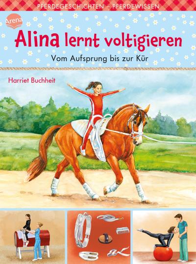 Alina lernt voltigieren (3). Vom Aufsprung bis zur Kür