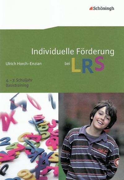 Individuelle Förderung bei LRS. Basistraining