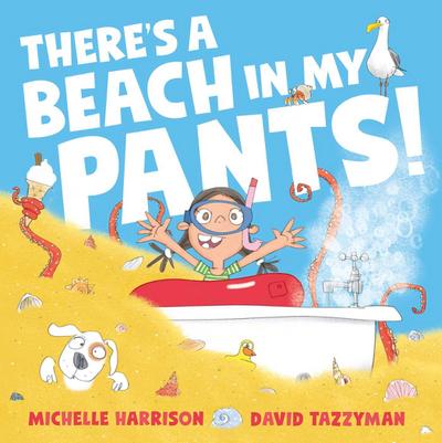 There’s A Beach in My Pants!