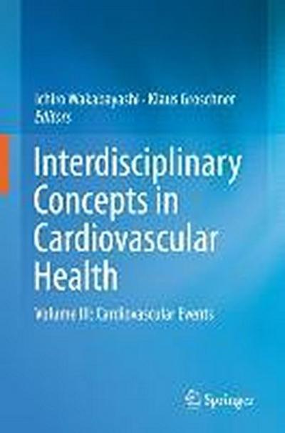 Interdisciplinary Concepts in Cardiovascular Health