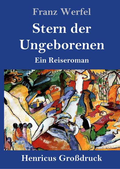 Stern der Ungeborenen (Großdruck)