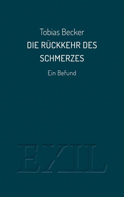 Die Rückkehr des Schmerzes