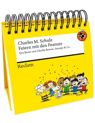 Feiern mit den Peanuts. Das Beste von Charlie Brown, Snoopy & Co.