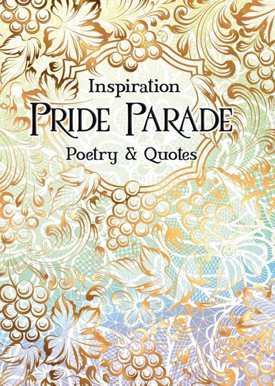 Pride Parade: Poetry & Quotes