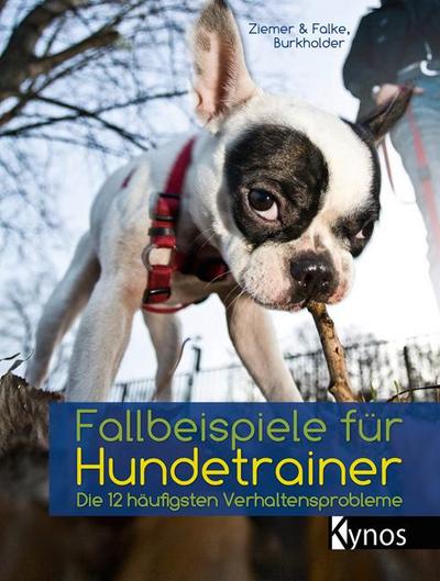 Fallbeispiele für Hundetrainer