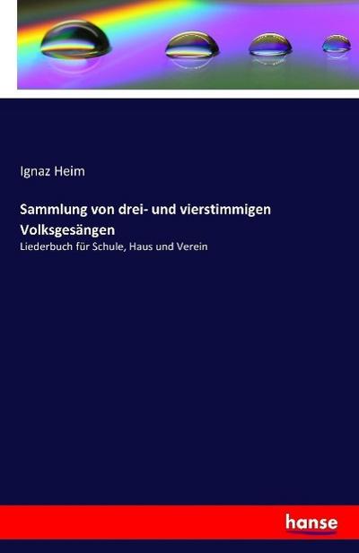 Sammlung von drei- und vierstimmigen Volksgesängen