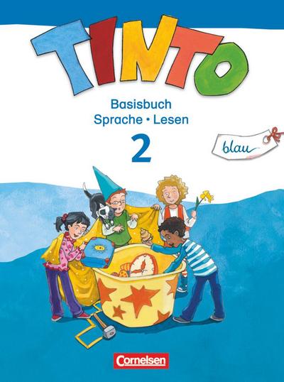 TINTO 2-4  Sprachlesebuch 2: Blaue Ausgabe. 2. Schuljahr. Basisbuch Sprache und Lesen