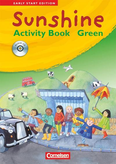 Sunshine. Early Start Edition 1/2. Activity Book - GREEN. JÜL-Ausgabe