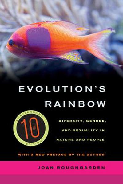 Evolution’s Rainbow