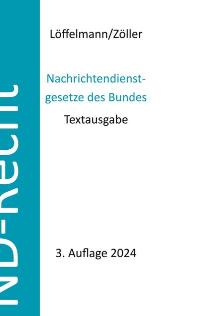 Nachrichtendienstgesetze des Bundes