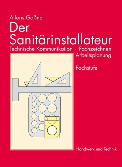 Der Sanitärinstallateur