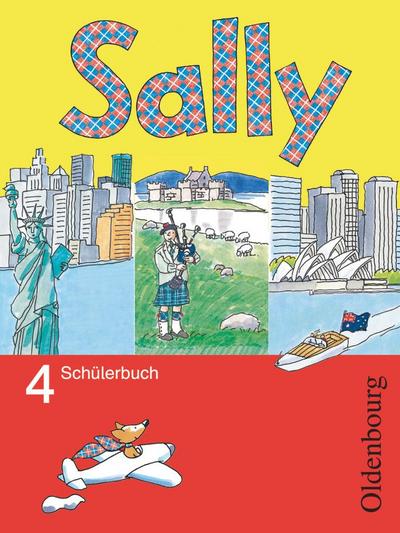 Sally 4. Schuljahr. Pupil’s Book. Allgemeine Ausgabe - Englisch ab Klasse 3