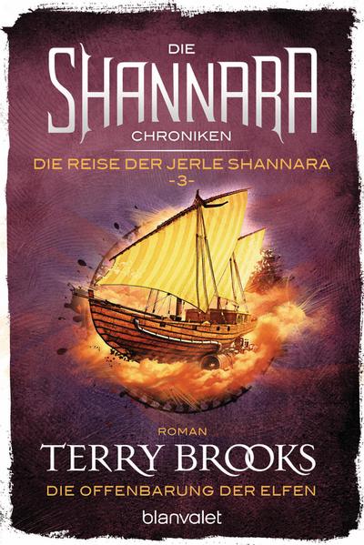 Die Shannara-Chroniken: Die Reise der Jerle Shannara 3 - Die Offenbarung der Elfen