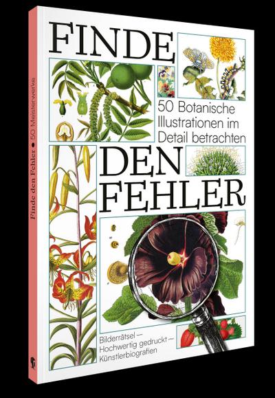 Finde den Fehler - 50 Botanische Illustrationen