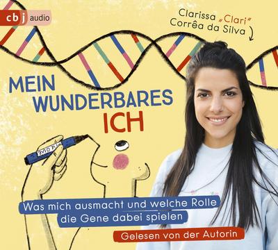 Mein wunderbares Ich - Was mich ausmacht und welche Rolle die Gene dabei spielen