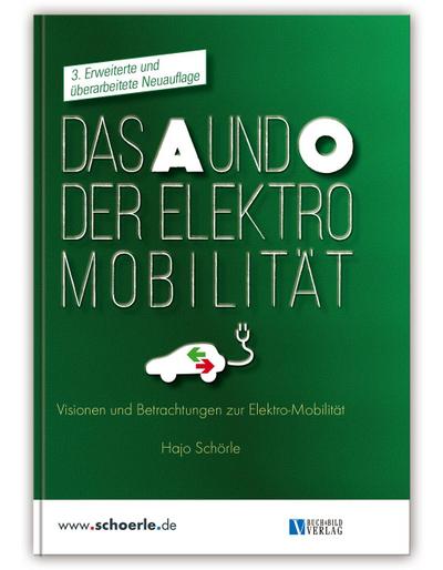 Das A und O der Elektro-Mobilität