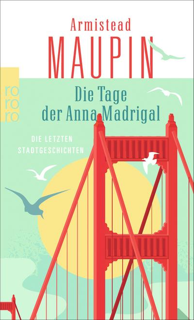 Die Tage der Anna Madrigal