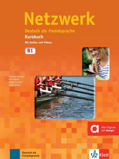 Netzwerk. Kursbuch B1 mit 2 Audio-CDs