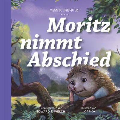 Moritz nimmt Abschied