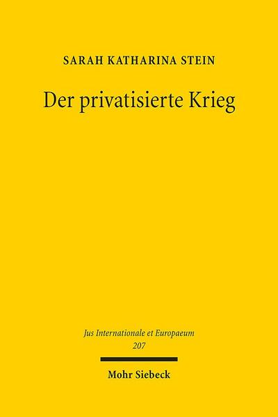 Der privatisierte Krieg