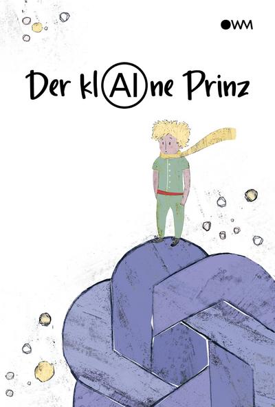 Der klAIne Prinz