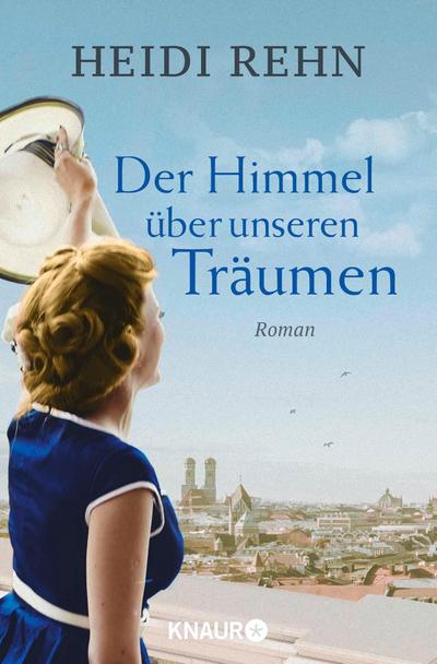 Der Himmel über unseren Träumen