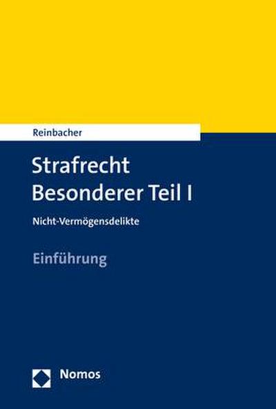 Strafrecht Besonderer Teil I